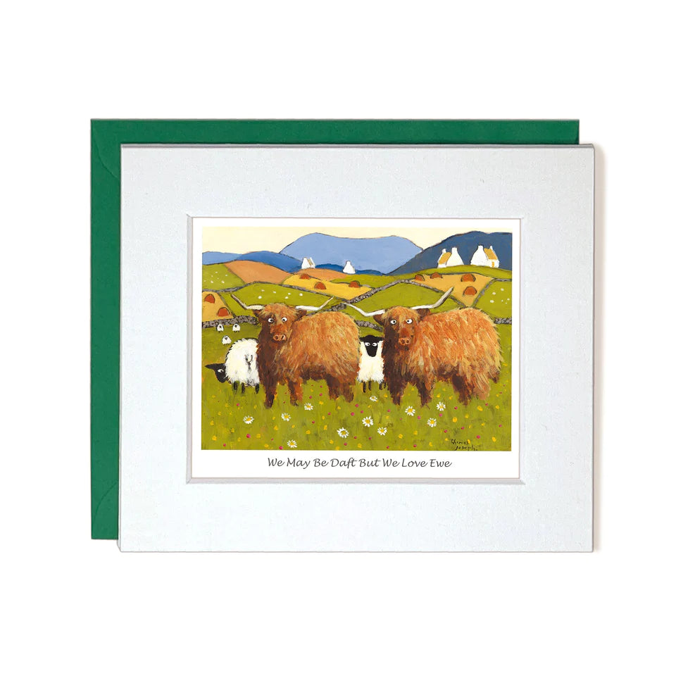 Thomas Joseph ‘Were Daft But We Love Ewe’ Card